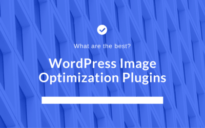 The Best WordPress Image Optimizer Plugins